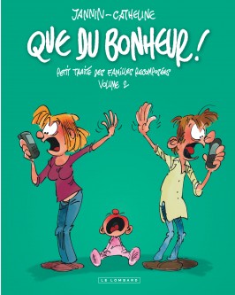 Intégrale Que du bonheur – Tome 2