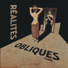 Réalités obliques – Tome 1