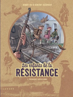 Les Enfants de la Résistance – Tome 2