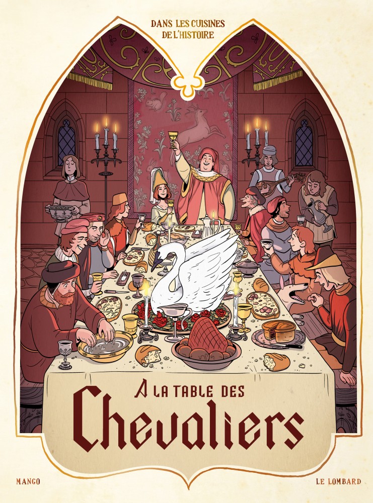 Révolution Bd Tome 2 Egalité Date De Sortie Dans les Cuisines de l'Histoire – Tome 2 – A la table du Roi-Soleil