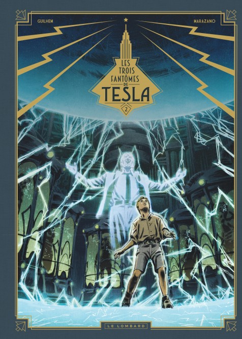 Les Trois fantômes de Tesla – Tome 2 – La Conjuration des humains véritables - couv