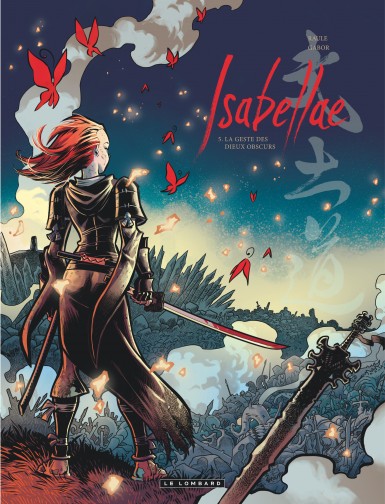 Couverture : Isabellae, tome 5 : La geste des dieux obscurs