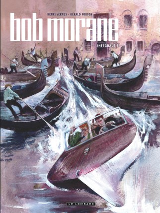 Intégrale Bob Morane nouvelle version tome 3