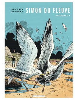 Intégrale Simon du Fleuve – Tome 3