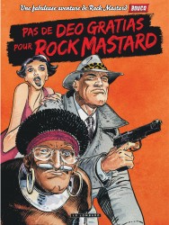 Rock Mastard – Tome 2