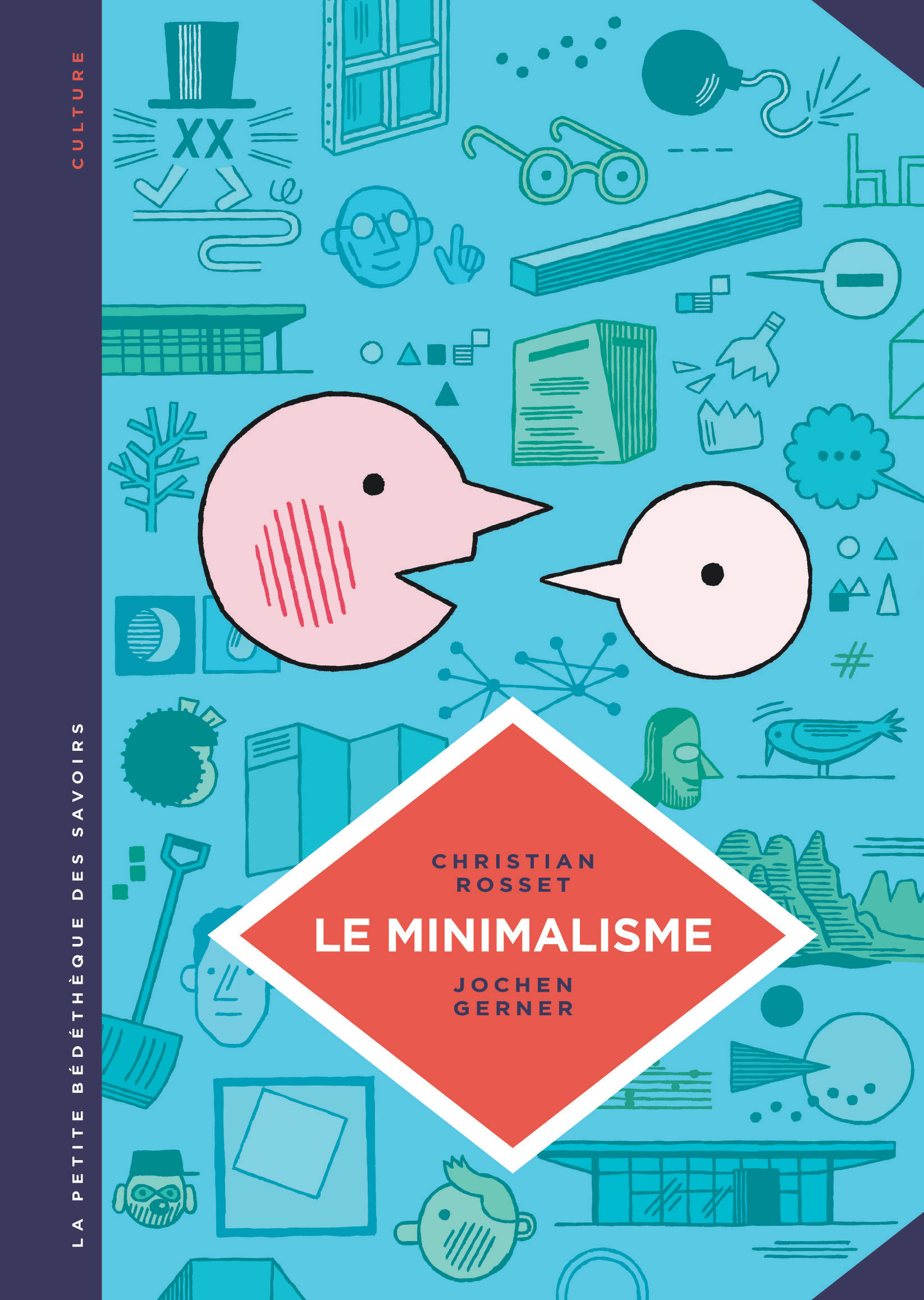 Le Minimalisme. Moins c'est plus. - couv