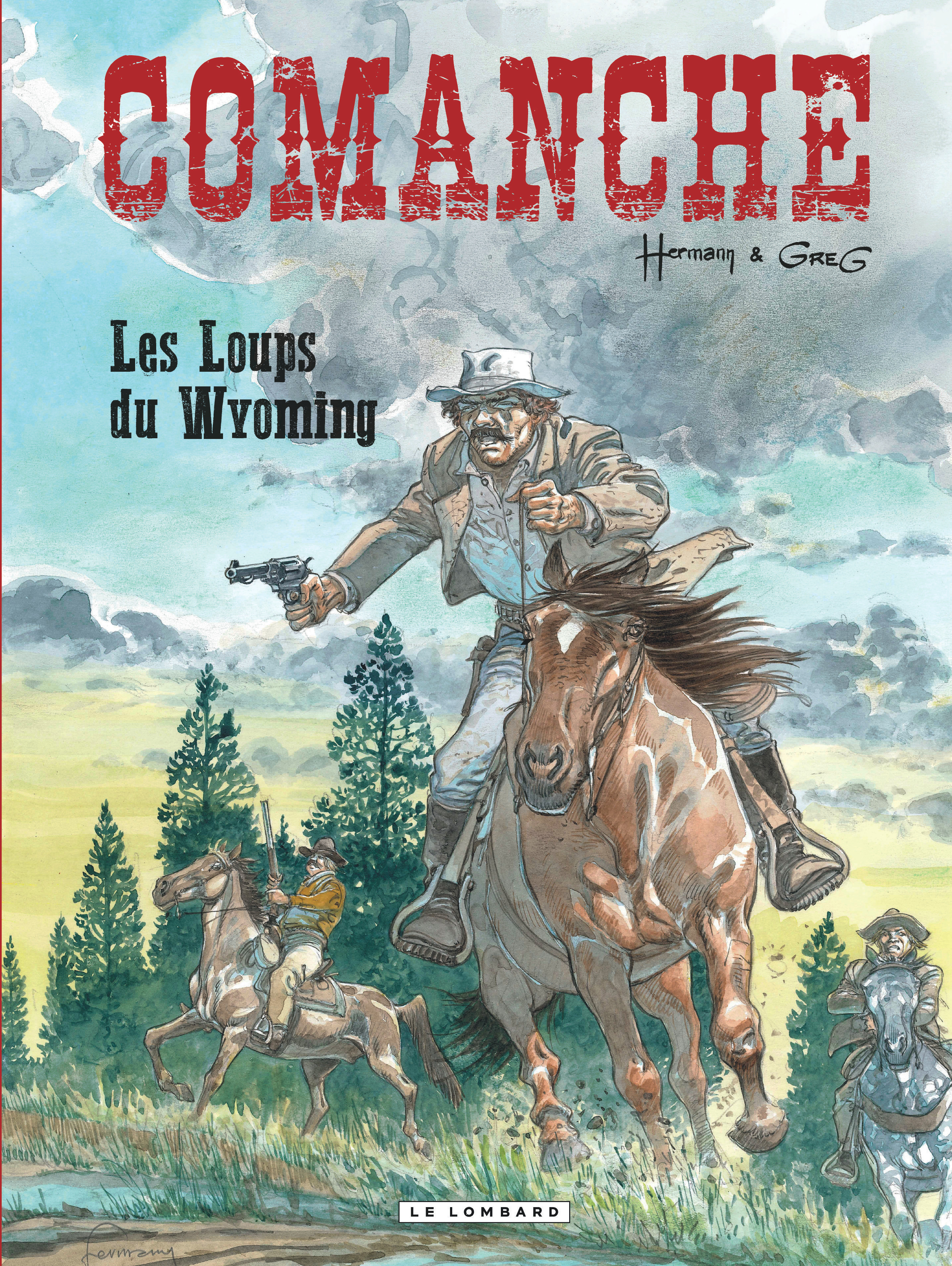 Comanche – Tome 3 – Les Loups du Wyoming - couv