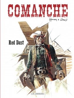 Comanche – Tome 1