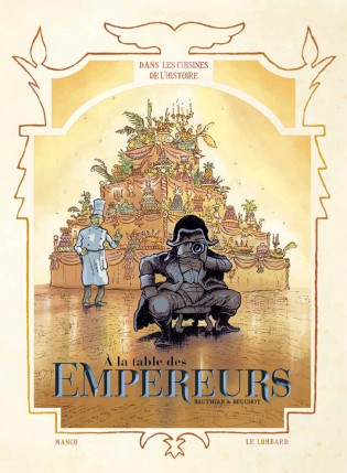 A la table des Empereurs