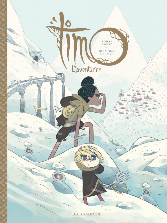 Timo, l'Aventurier tome 2