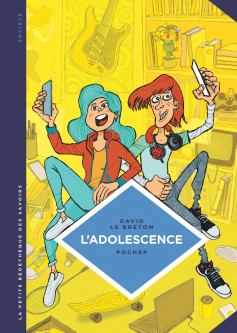 La petite Bédéthèque des Savoirs – Tome 21 – L'Adolescence. Un âge à part entière. - couv