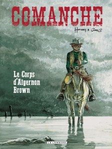 cover-comics-comanche-tome-10-le-corps-d-8217-algernon-brown
