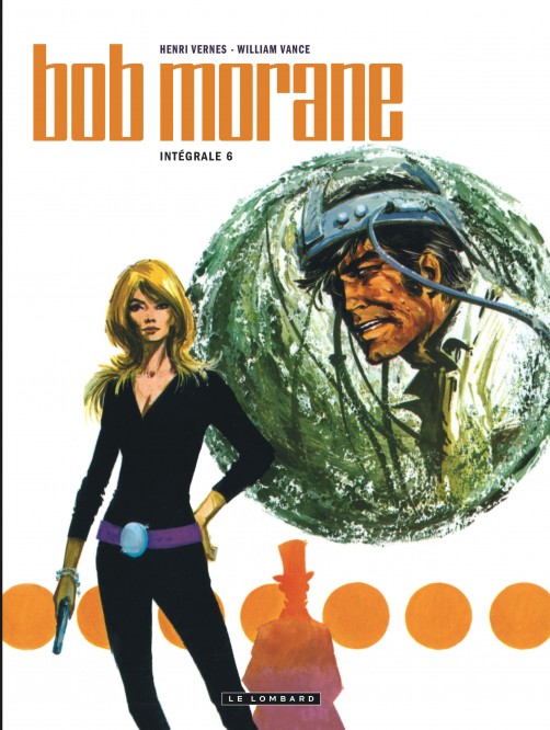 Intégrale Bob Morane nouvelle version – Tome 6 - couv