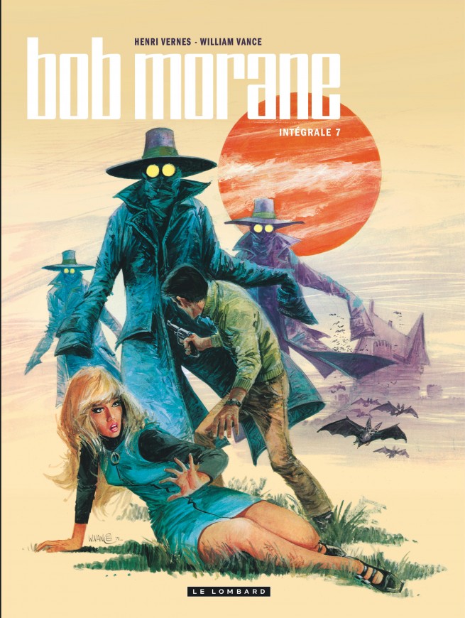 Intégrale Bob Morane nouvelle version tome 7