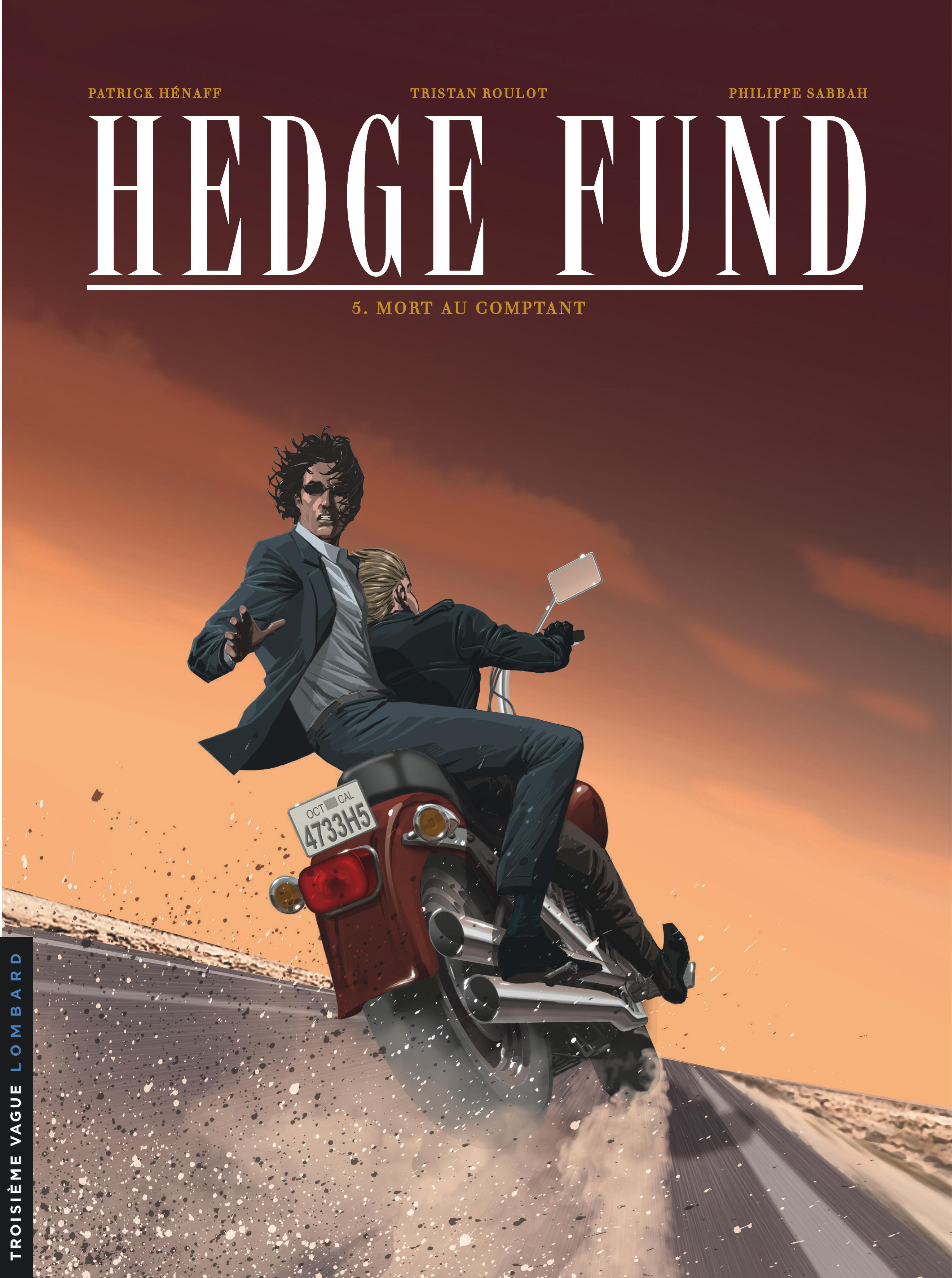 Hedge Fund – Tome 5 – Mort au comptant - couv