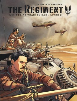 The Regiment - L'Histoire vraie du SAS – Tome 2