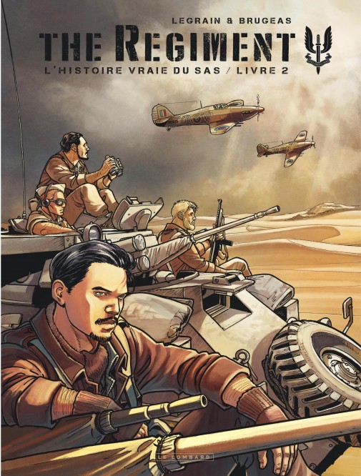 The Regiment - L'Histoire vraie du SAS – Tome 2 – Livre 2 - couv