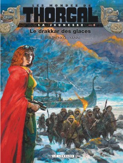 La Jeunesse de Thorgal – Tome 6