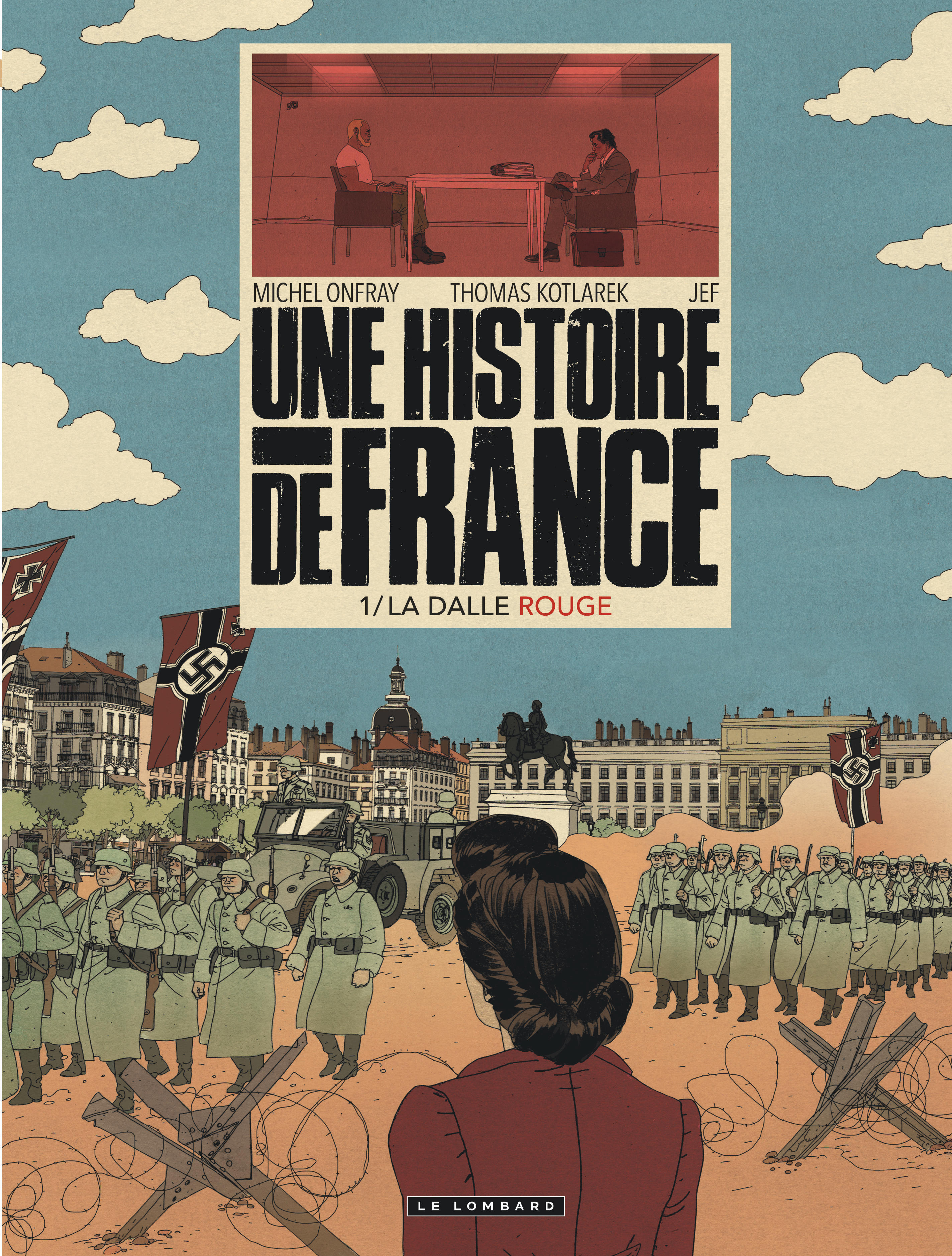 Une Histoire de France – Tome 1 – La Dalle rouge - couv