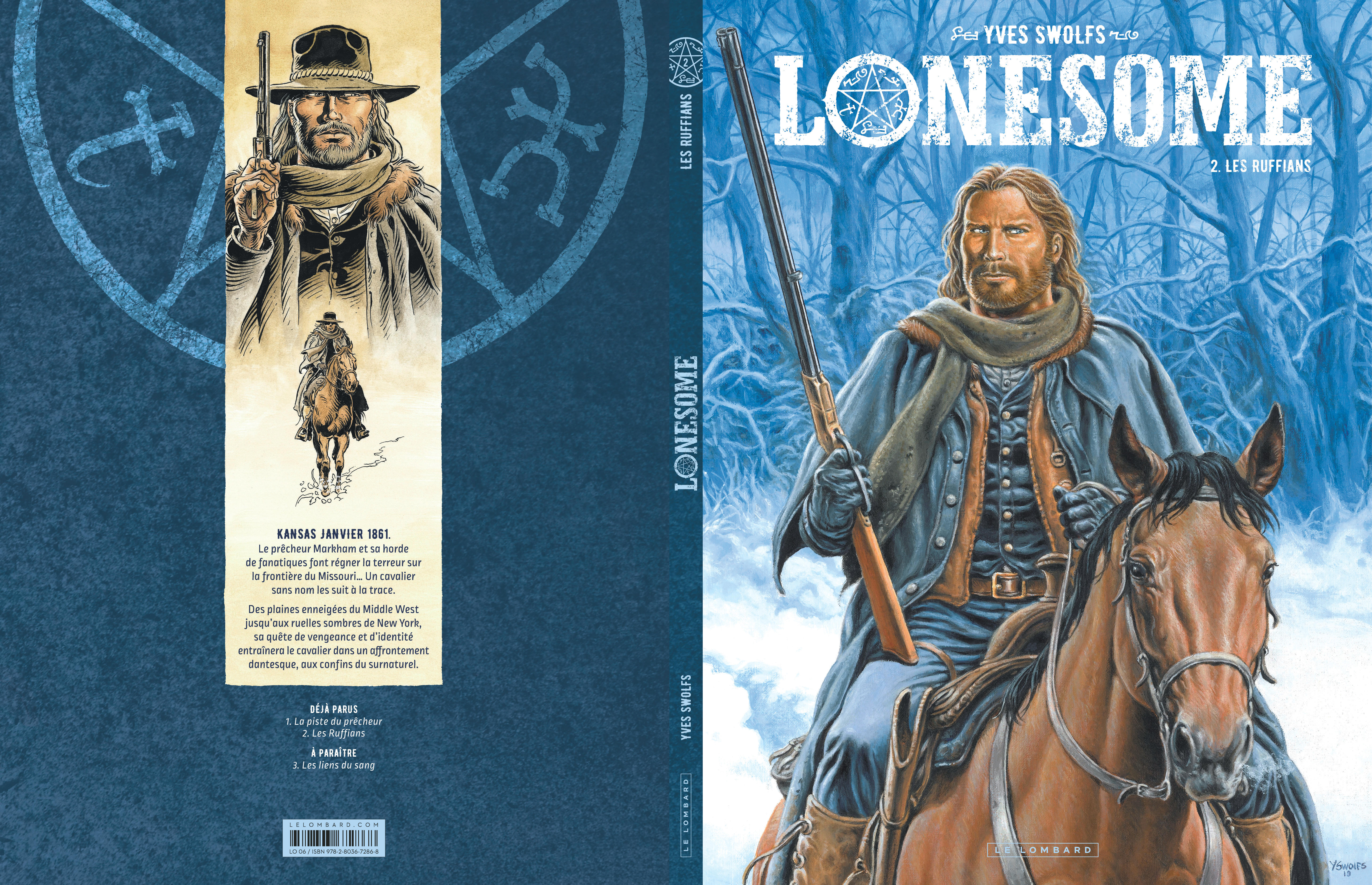 Lonesome – Tome 2 – Les Ruffians - 4eme