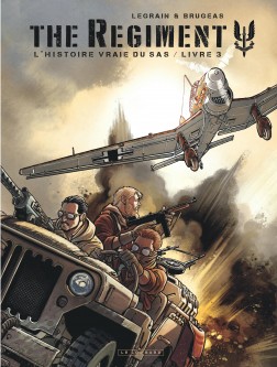 The Regiment - L'Histoire vraie du SAS – Tome 3