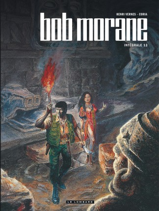 Intégrale Bob Morane nouvelle version tome 13