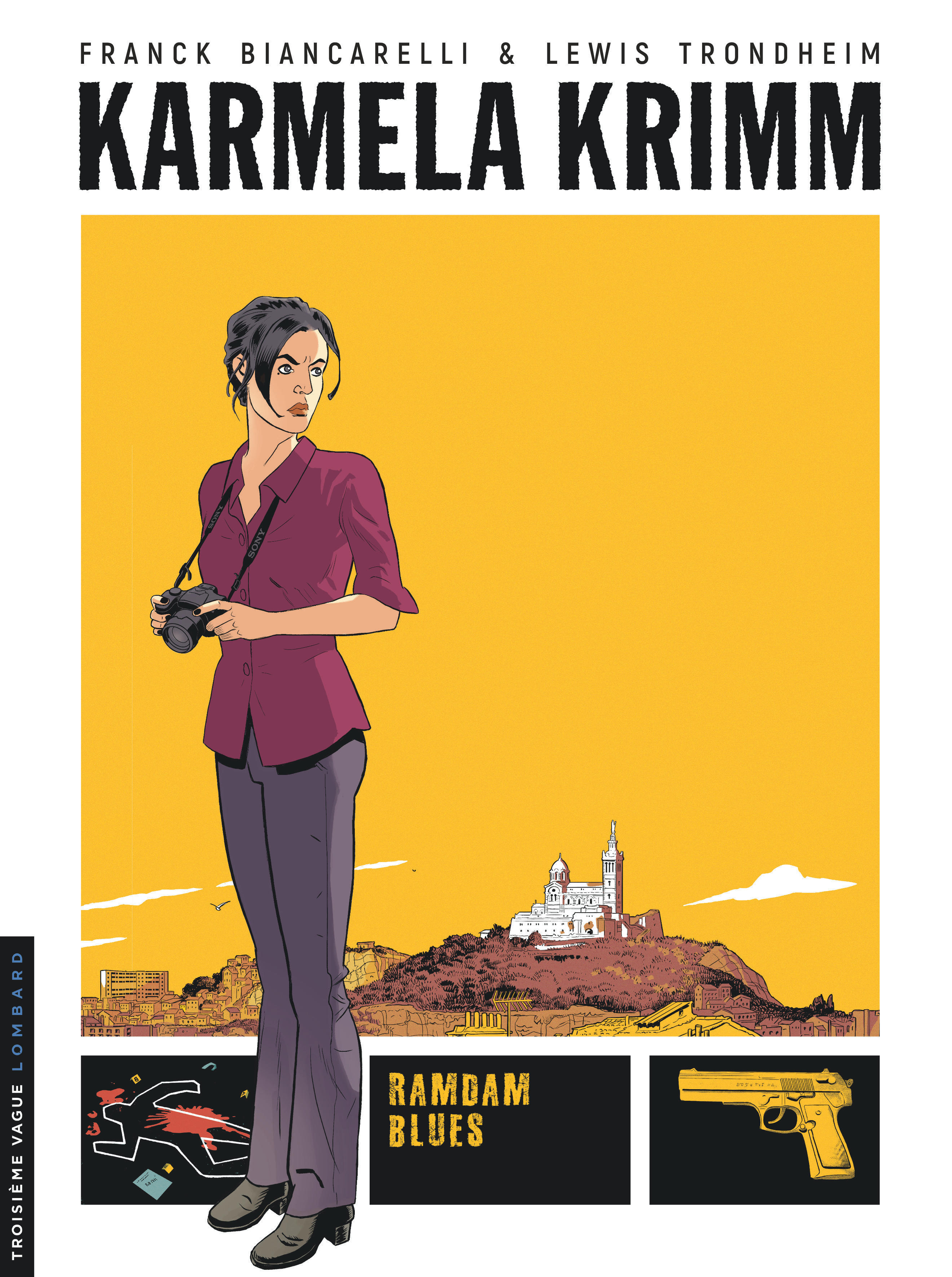 Karmela Krimm – Tome 1 – Ramdam Blues - couv