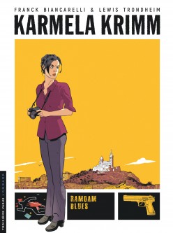 Karmela Krimm – Tome 1