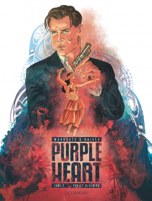 Purple Heart – Tome 2 – Projet Bluebird - couv