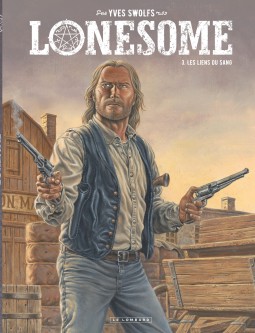 Lonesome – Tome 3