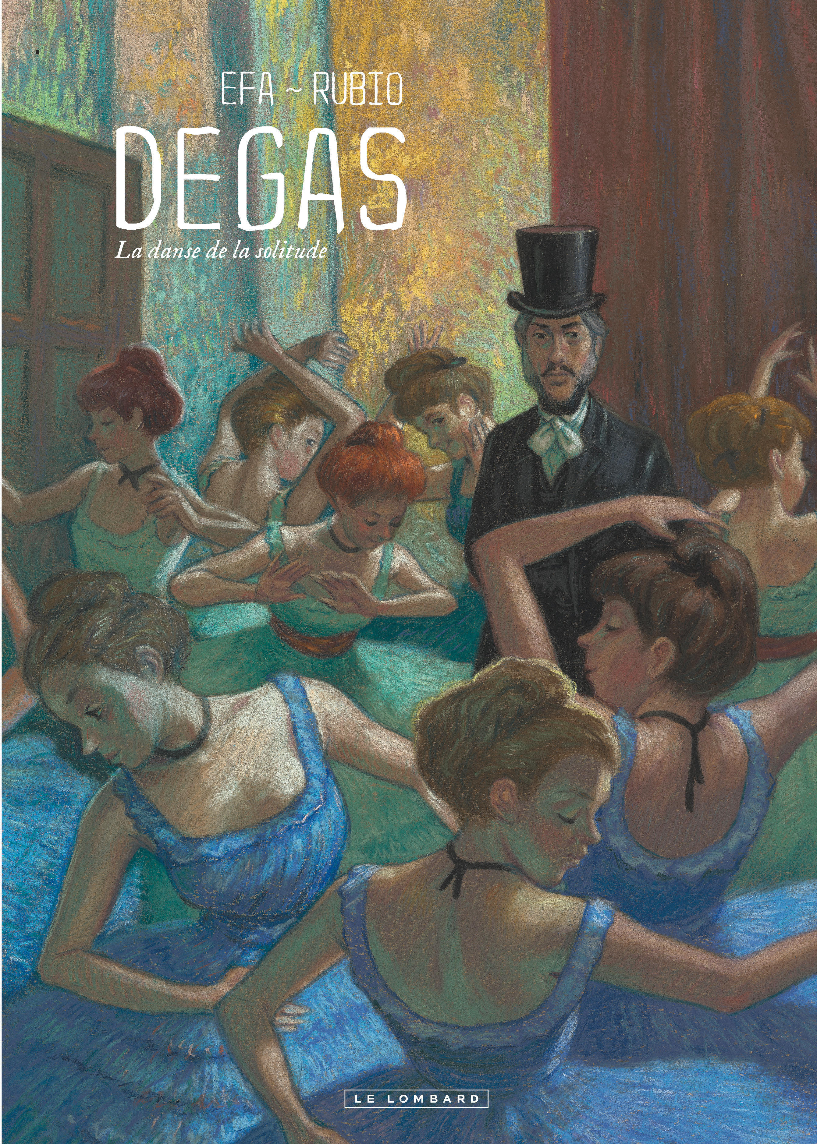 Degas, La danse de la solitude - couv