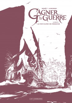 Gagner la guerre – Tome 2