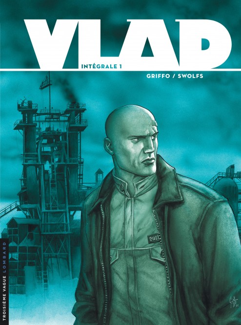 Intégrale Vlad nouvelle version – Tome 1 - couv