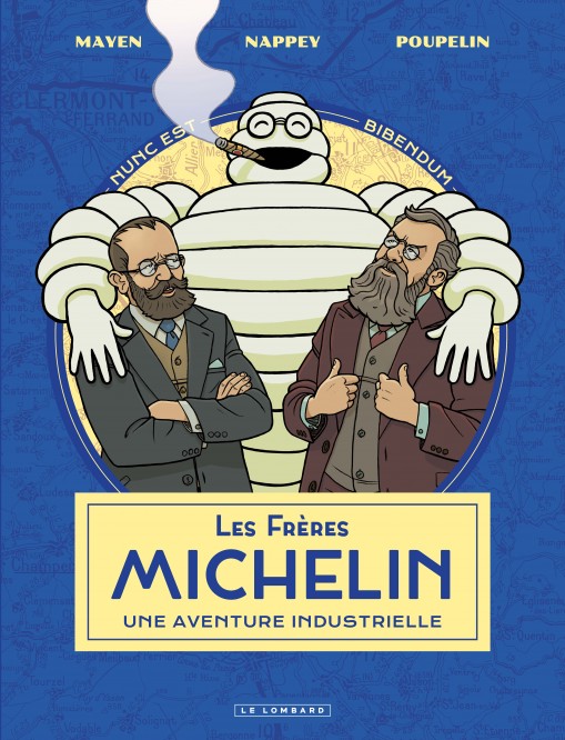 Les Frères Michelin, une aventure industrielle – Tome 1 - couv