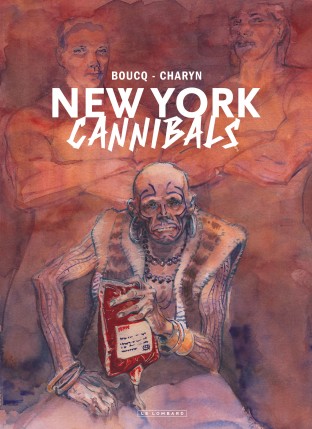 New York Cannibals - Édition noir & blanc