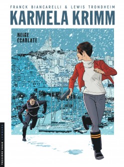 Karmela Krimm – Tome 2