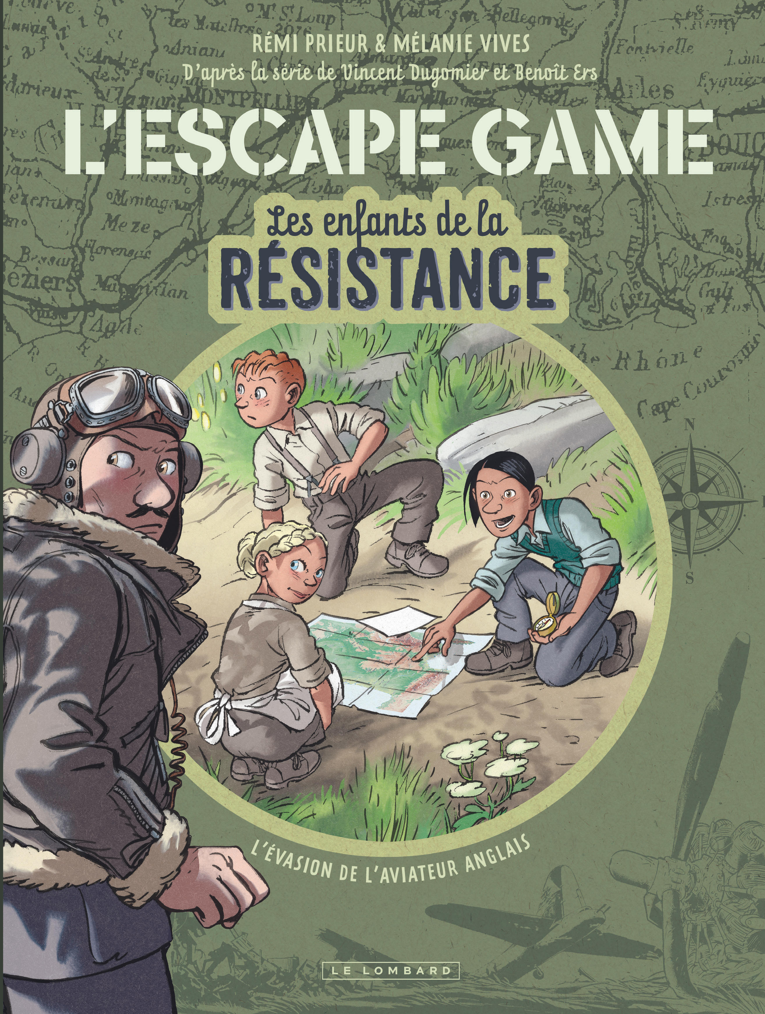 L'Escape Game - Les Enfants de la Résistance – Tome 1 – L'évasion de l'aviateur anglais - couv