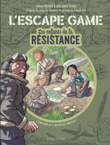 cover-comics-l-8217-escape-game-8211-enfants-de-la-resistance-tome-0-l-8217-escape-game-8211-enfants-de-la-resistance