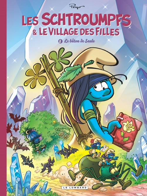 Les Schtroumpfs et le village des filles – Tome 5 – Le bâton de Saule - couv