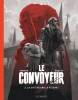 Le Convoyeur – Tome 2 – La Cité des mille flèches – Edition spéciale - couv