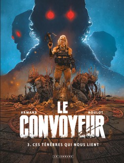 Le Convoyeur – Tome 3