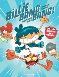 Billie Bang Bang – Tome 1