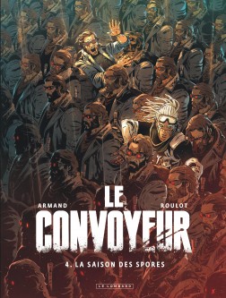 Le Convoyeur – Tome 4