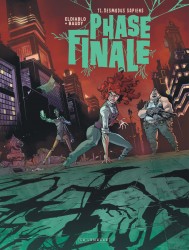 Phase finale – Tome 1