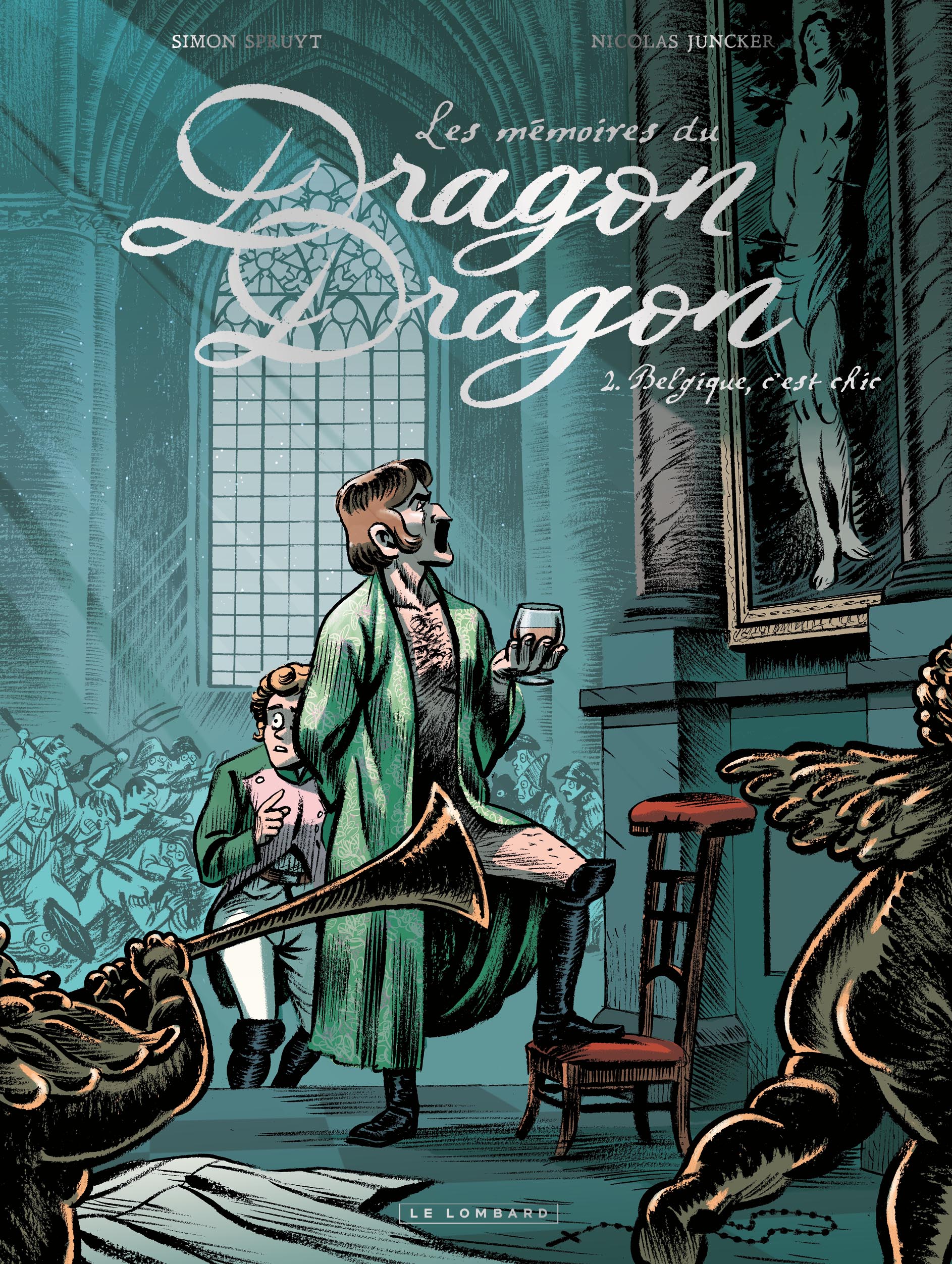 Les mémoires du Dragon Dragon – Tome 2 – Belgique, c'est chic - couv