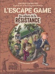 L'Escape Game - Les Enfants de la Résistance – Tome 2