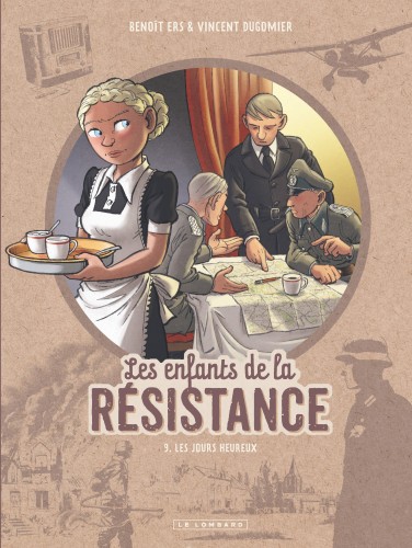 Les Enfants de la Résistance – Tome 9