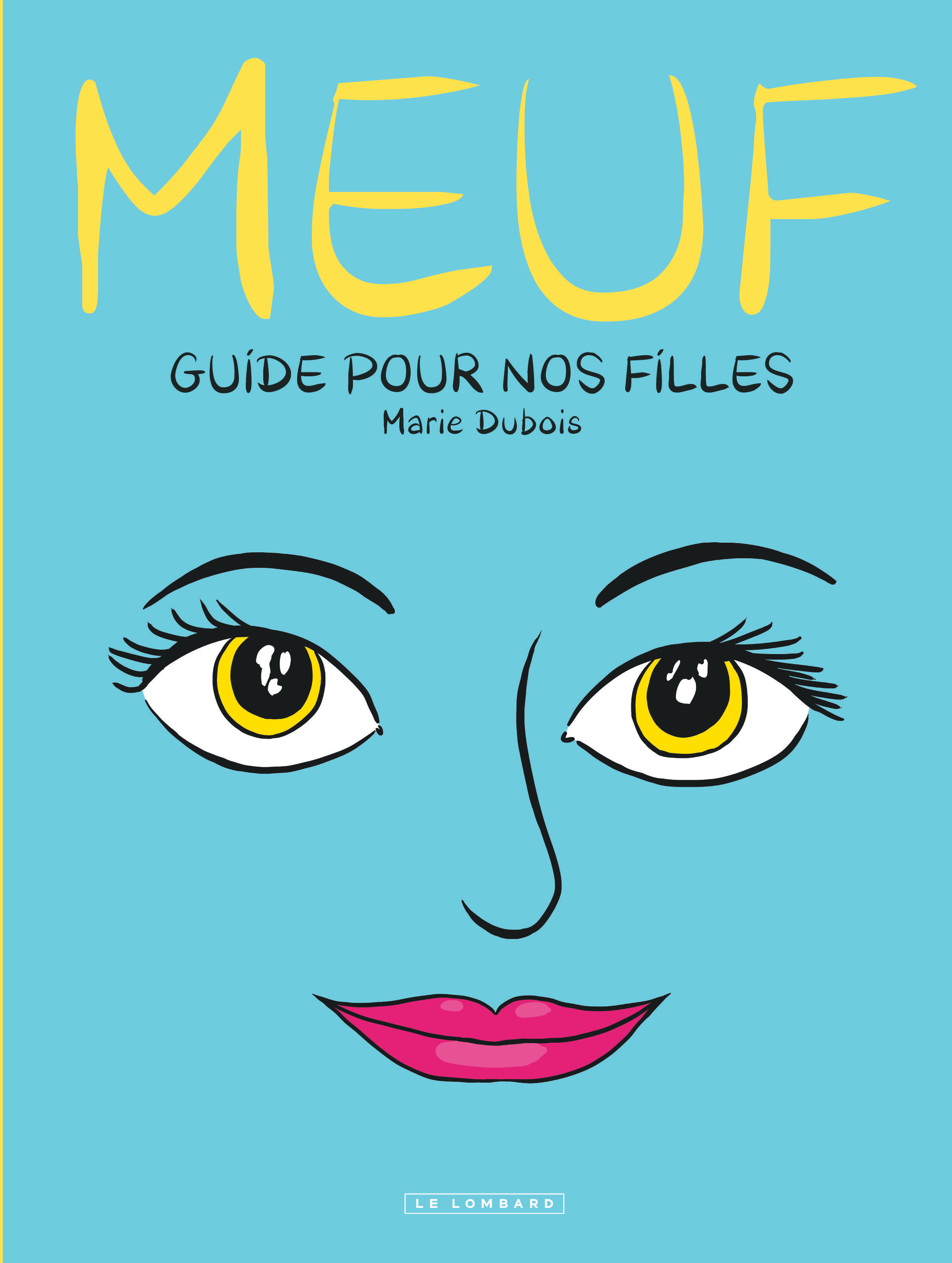 Meuf - Guide pour nos filles - couv