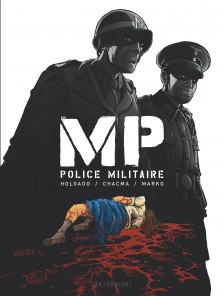 cover-comics-mp-8211-police-militaire-tome-0-mp-8211-police-militaire