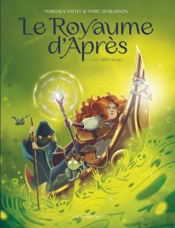 Le Royaume d'Après – Tome 1